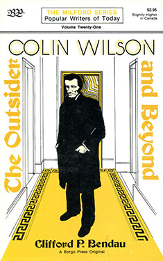 Colin Wilson:  The Outsider and Beyond