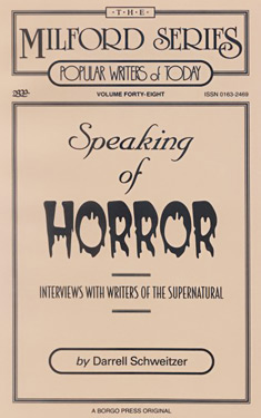 Speaking of Horror:  Interviews with Writers of the Supernatural