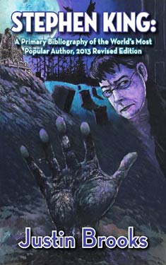 Stephen King:  A Primary Bibliography, 2013 Revised Edition