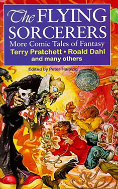 The Flying Sorcerers:  More Comic Tales of Fantasy