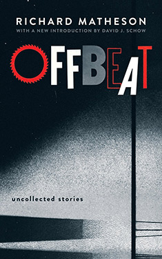 Off Beat:  Uncollected Stories