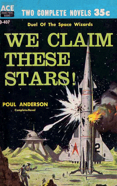 We Claim These Stars! / The Planet Killers