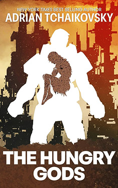 The Hungry Gods