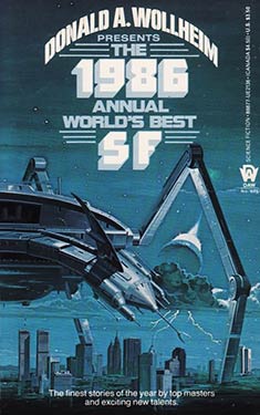 The 1986 Annual World's Best SF