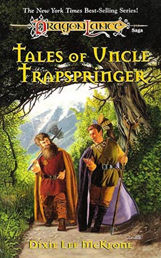 Tales of Uncle Trapspringer:  Adventures in Krynn