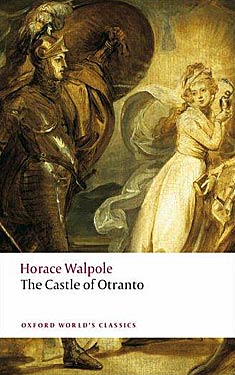 The Castle of Otranto:  A Story - Translated by William Marshal, Gent.