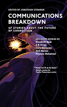 Communications Breakdown:  SF Stories about the Future of Connection