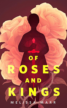 Of Roses and Kings