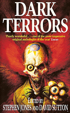 Dark Terrors:  The Gollancz Book of Horror