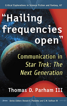 Hailing Frequencies Open:  Communications in Star Trek: The Next Generation