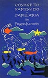 Voyage to Faremido and Capillaria