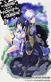 Is it Wrong to Try to Pick Up Girls in a Dungeon?, Vol. 1
