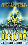 The Left Hand of Destiny: Book Two