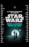 From a Certain Point of View: Star Wars (A New Hope)