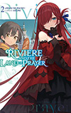 Riviere and the Land of Prayer, Vol. 2