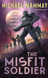 The Misfit Soldier