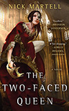 The Two-Faced Queen