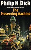 The Preserving Machine