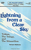 Lightning from a Clear Sky: Tolkien, the Trilogy and the Silmarillion