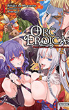 Orc Eroica, Vol. 4: Conjecture Chronicles 