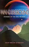 Wanderground:  Stories of the Hill Women