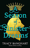 A Season of Sinister Dreams