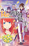 Re: Zero Ex, Vol. 3