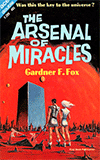 The Arsenal of Miracles / Endless Shadow