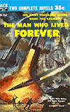 The Man Who Lived Forever