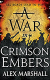 A War in Crimson Embers