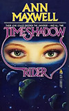 Timeshadow Rider