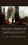 The Ugly Woman of Castello di Putti