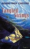 Tangled Strings