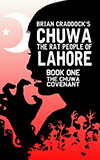 Chuwa: The Rat People of Lahore