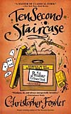 Ten Second Staircase:  A Peculiar Crimes Unit Mystery