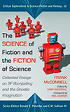The Science of Fiction and the Fiction of Science