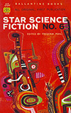 Star Science Fiction No. 6