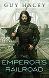 The Emperor's Railroad