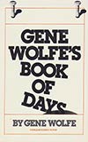 Gene Wolfe's Book of Days