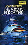 The Wrong End of Time