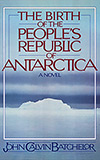 The Birth of the People's Republic of Antarctica