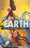 Escape from Earth:  New Adventures in Space