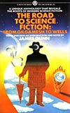 The Road to Science Fiction: From Gilgamesh to Wells