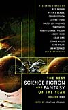 The Best Science Fiction and Fantasy of the Year:  Volume One