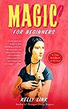 Magic for Beginners (collection)
