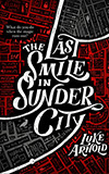 The Last Smile in Sunder City