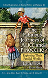 The Fabulous Journeys of Alice and Pinocchio