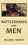 Rattlesnakes and Men