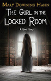 The Girl in the Locked Room:  A Ghost Story