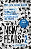 New Fears 2